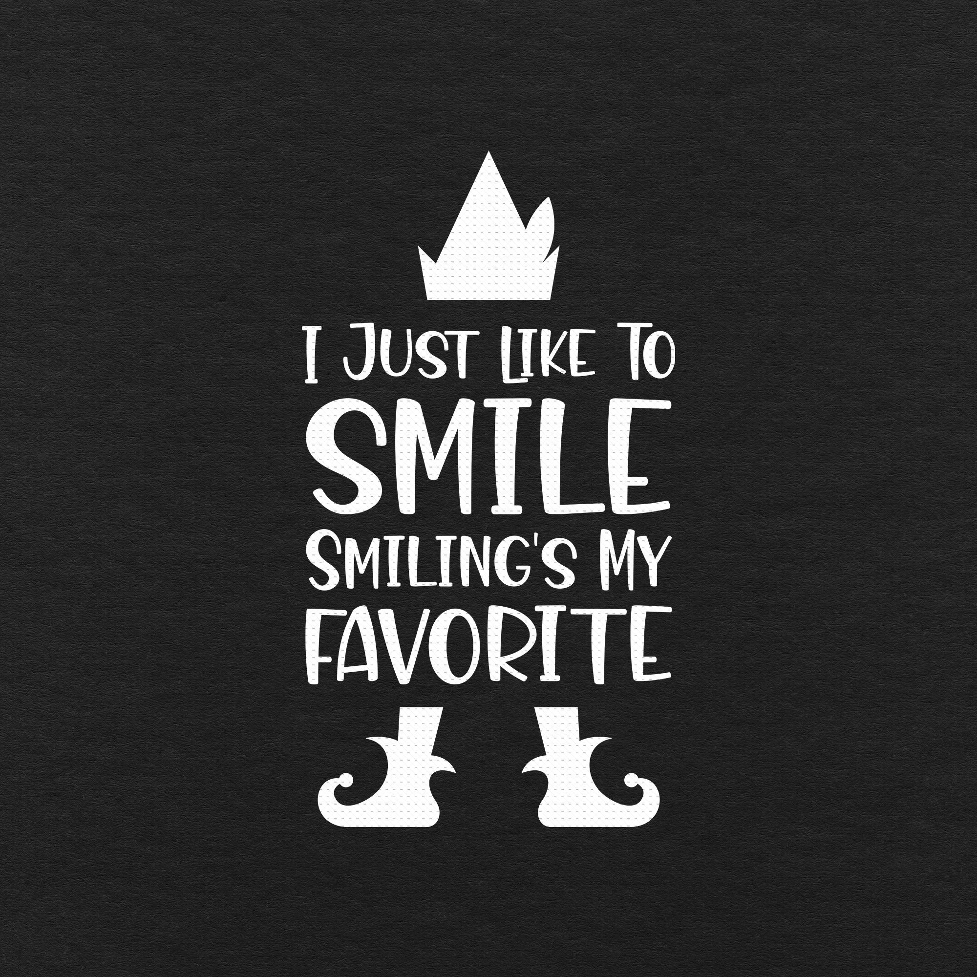 I Just Like to Smile Smiling's My Favorite Svg Png Eps Pdf