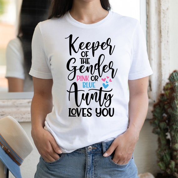 Gender Reveal | Pink Or Blue Auntie Loves You T Shirt Gender Reveal | Pink Or Blue Auntie Loves You T Shirt