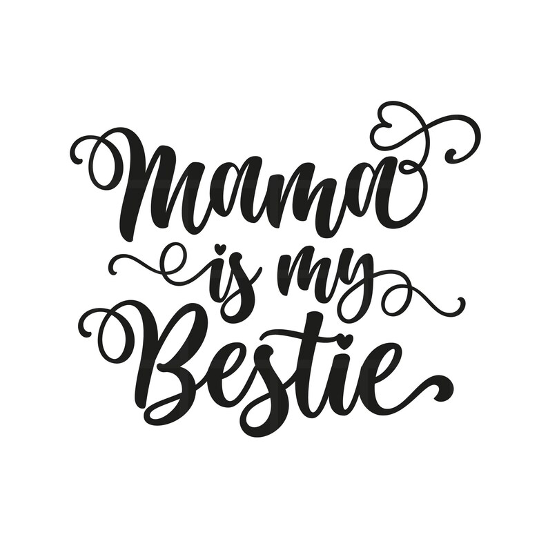 Download Mama Is My Bestie Svg Png Eps Pdf Cut Files Baby Onesie ...