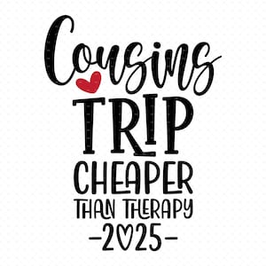 Neven reis goedkoper dan therapie 2025 Svg, Png, Eps, Pdf, neven reis 2025 Svg, neven reis Svg, neven en nichten reis Svg, neven en nichten weekend Svg, neven en nichten vakantie