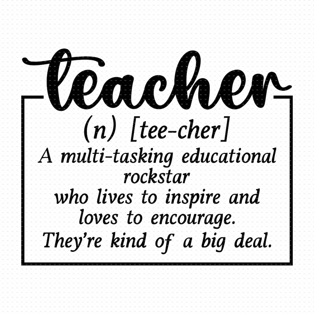 Teacher Definition Svg, Png, Eps, Pdf Files, Funny Definition Svg
