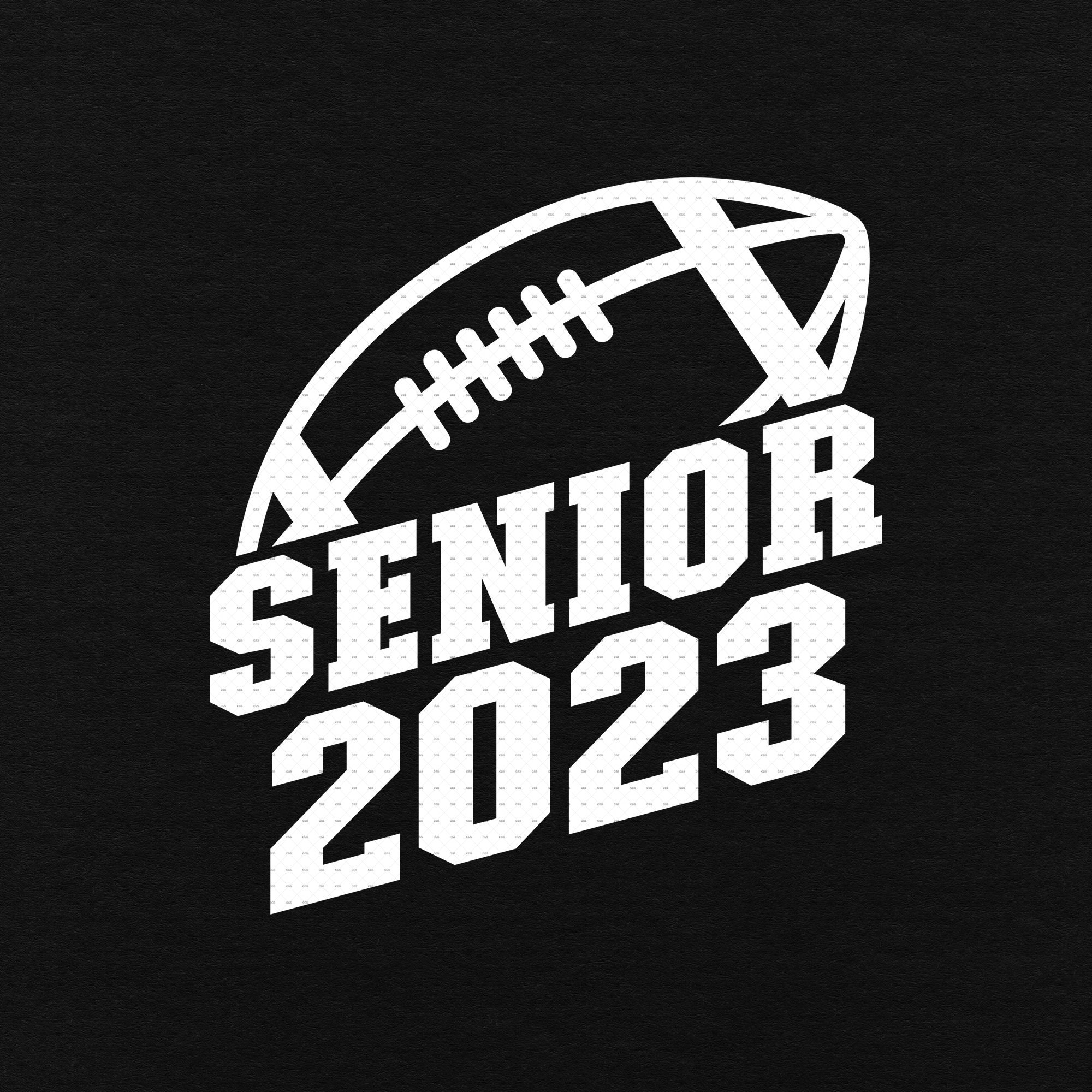 Senior Football Svg Pnd Eps Pdf Files Senior Football 2023 Etsy