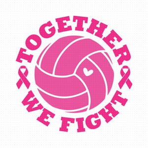 Ensemble, nous combattons le volley-ball Svg, Png, Eps, Pdf, Volley-ball contre le cancer du sein Svg, Volley-ball contre le cancer, Svg contre le cancer