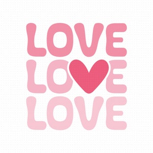 Love Retro Svg, Png, Eps, Pdf Files, Love Heart Svg, Retro Love Svg, Love Svg, Love Quotes Svg, Retro Valentine Svg, Valentine Love Svg