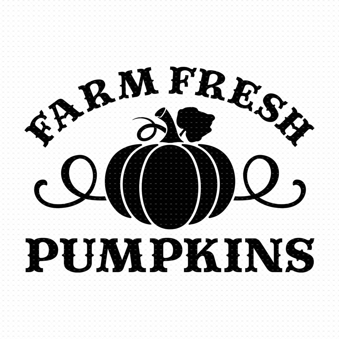 Farm Fresh Pumpkins Svg, Png, Eps, Pdf Files, Pumpkins Decor, Farm