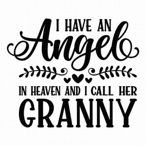 J'ai un ange au paradis et je l'appelle grand-mère Svg, fichiers Png Eps Pdf, ange grand-mère, Svg grand-mère, Svg grand-mère