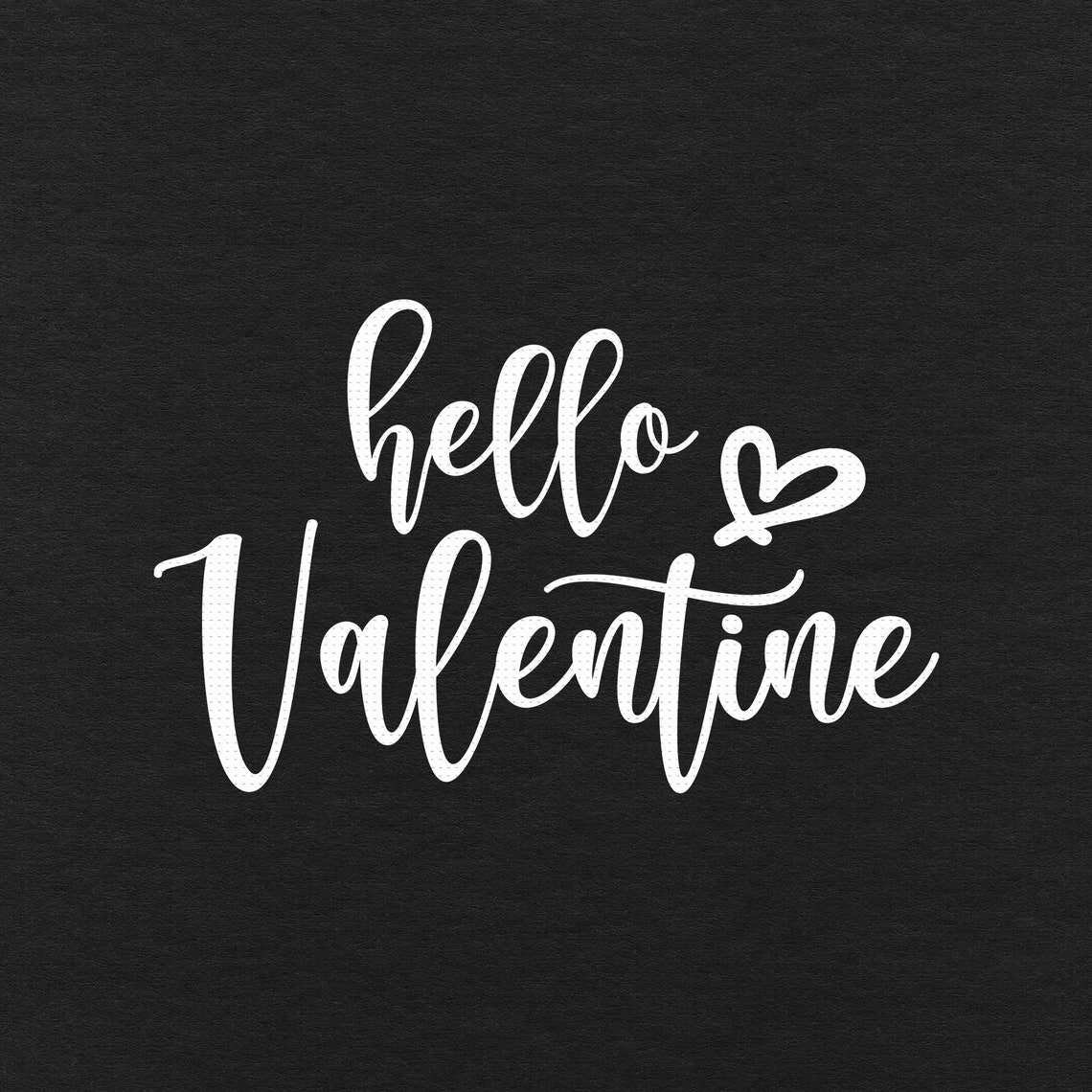 Hello Valentine Svg Png Eps Pdf Files Valentine Mug Svg - Etsy