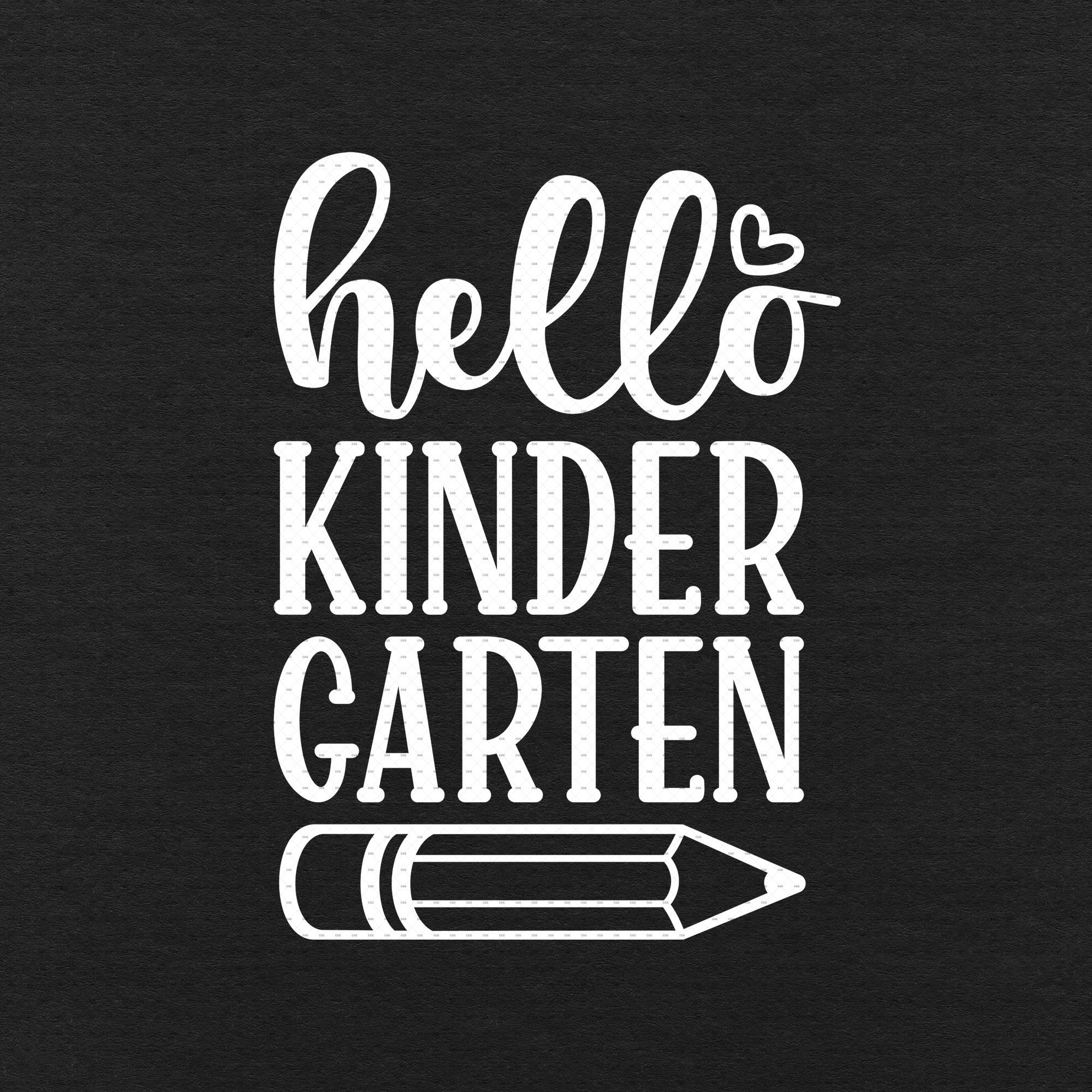 Hello Kindergarten Svg Png Eps Pdf Files, First Day of School Svg, Back ...