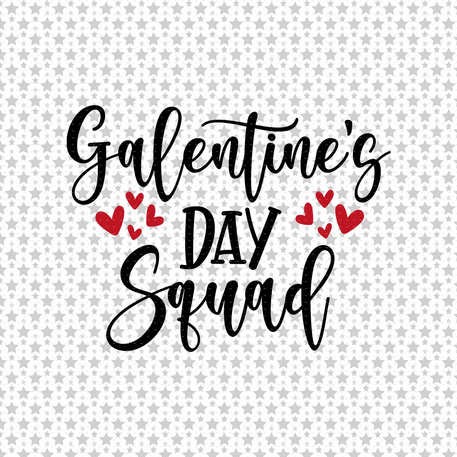 Galentine's Day Squad Svg Png Eps Pdf Files, Galentines Squad Svg ...