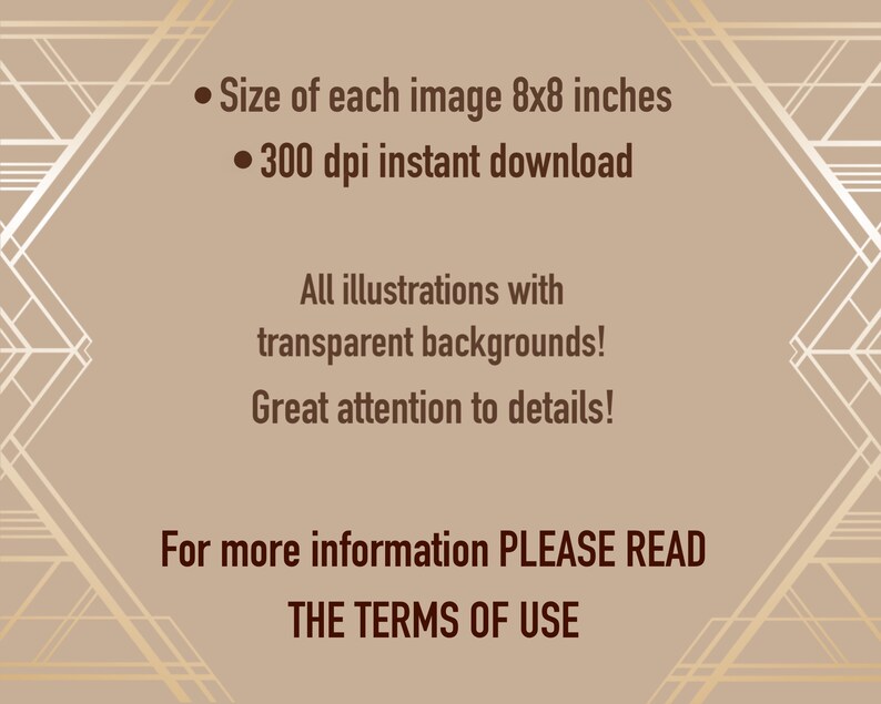 K&ouml;nnte beinhalten: Ein beiger Hintergrund mit wei&szlig;en Linien, die geometrische Formen bilden. Der Text lautet: &bdquo;&bull; Gr&ouml;&szlig;e jedes Bildes 8x8 Zoll &bull; 300 dpi Sofort-Download Alle Illustrationen mit transparenten Hintergr&uuml;nden! Gro&szlig;e Aufmerksamkeit f&uuml;r Details! F&uuml;r weitere Informationen LESEN SIE BITTE DIE NUTZUNGSBEDINGUNGEN&ldquo;