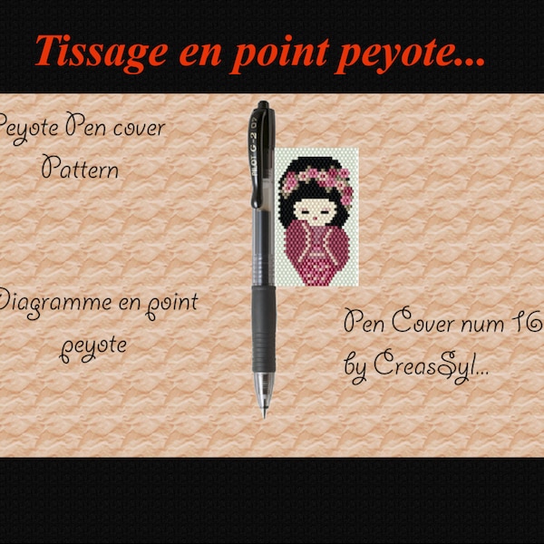 Diagramme en point peyote pour stylo G2 pilot, Cover pen pattern, housse de stylo