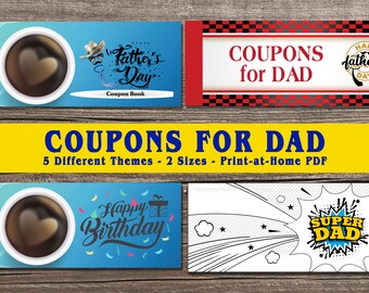 Coupons for Dad, Create a unique gift for Father's Day, Birthday, Special Occasions, Print-at-home coupon book for father, grandfather, papa