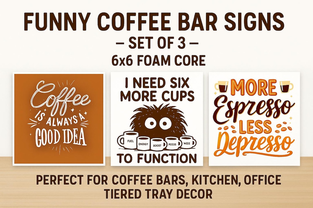 Coffee Machine Sign Fun Sign Funny Coffee Signs: Coffee Bar Decor, Office Desk Art (6x6 Foam Core ...