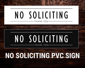 Elegant No Soliciting Sign: Weatherproof PVC, Home or Business