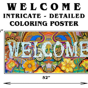 WELCOME - Giant Coloring Poster - Inspirational Wall Art - Huge Poster for Kids, Adults, Schools, Group Activities, Retirement Homes