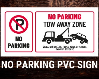 NO Parking Tow Away Zone Sign: Durable PVC, Weatherproof