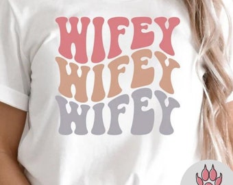 Wifey Bride Wedding Shirt Cute Matching Plus T-shirt Graphic Unisex Tshirt Sub