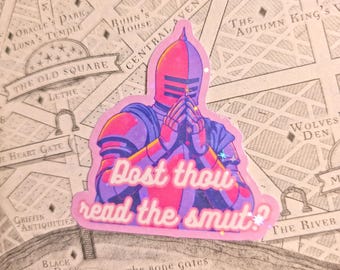 Funny Knight Smut Sticker for Romantasy lovers with holographic overlay