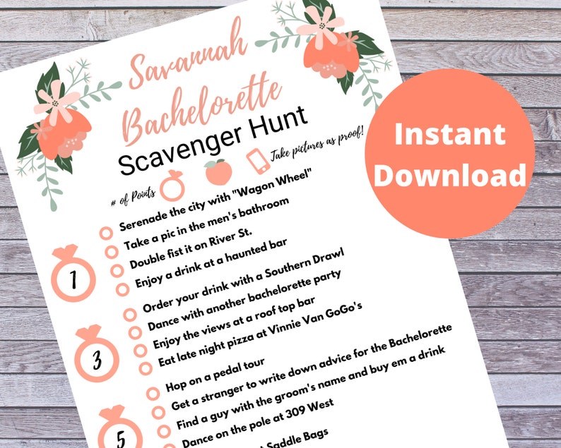 May include: A pink and white printable bachelorette scavenger hunt list with a peach and ring graphic. The list includes tasks like "Serenade the city with "Wagon Wheel"" and "Take a pic in the men's bathroom".