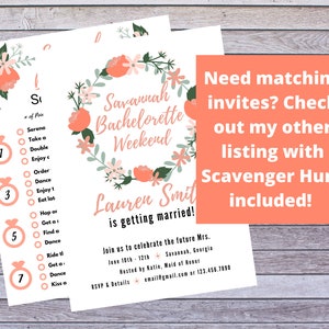 May include: A printable bachelorette party scavenger hunt game with a floral wreath design. The text reads "Savannah Bachelorette Weekend" and "Lauren Smit is getting married!"  Join us to celebrate the future Mrs. Jane 10th - 12th Savannah, Georgia Hosted by Katie, Maid of Honor email@gmail.com or 123.456.7880 RSVP & Details