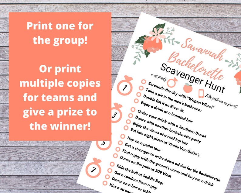 May include: A pink and peach printable bachelorette scavenger hunt game with a peach graphic and the text "Savannah Bachelorette Scavenger Hunt". The game includes a list of tasks to complete, such as "Serenade the city with "Wagon Wheel"" and "Take a pic in the men's bathroom".