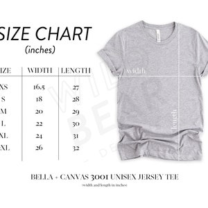 Puede incluir: Tabla de tallas para una camiseta de jersey unisex Bella + Canvas 3001. La tabla muestra el ancho y la longitud en pulgadas para las tallas XS, S, M, L, XL y 2XL.