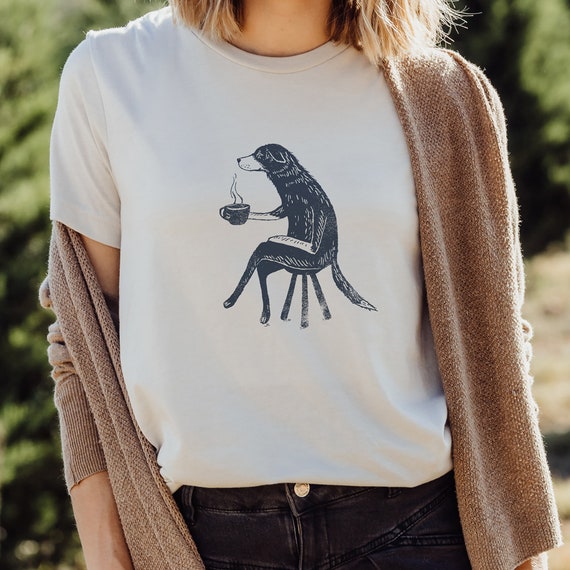 Unisex / Womens Dog with Coffee T shirt | womens t shirt | Dog T shirt | Dog Illustration | Coffee lovers | Coffee T-Shirt Gift