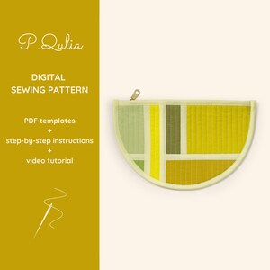 May include: A digital sewing pattern for a half-circle zippered pouch with a geometric design in shades of yellow, green, and brown. The pattern includes PDF templates, step-by-step instructions, and a video tutorial.