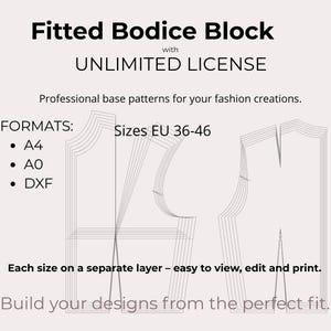 Könnte beinhalten: Ein digitales Schnittmuster für einen figurbetonten Oberteilblock mit unbegrenzter Lizenz. Das Bild zeigt das Muster in Hellgrau mit dem Text "Fitted Bodice Block" und "Größen EU 36-46". Das Muster ist in A4-, A0- und DXF-Formaten erhältlich.