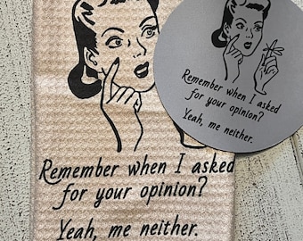 Sarcastic Vintage Housewife Kitchen Towel: Funny Retro Dish Towel
