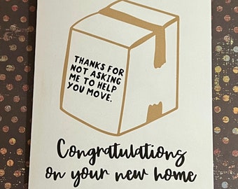 New Home Card, Congrats on your new home, funny new home card, new apartment, moving card