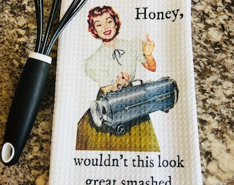 Snarky Housewife Kitchen Towel: Funny Sarcastic Tea Towel