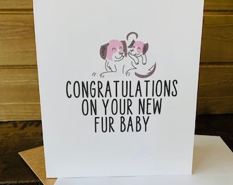 New Dog Congratulations - New Puppy Card - Pet Adoption - New Dog Cards - Congratulations - New Fur Baby