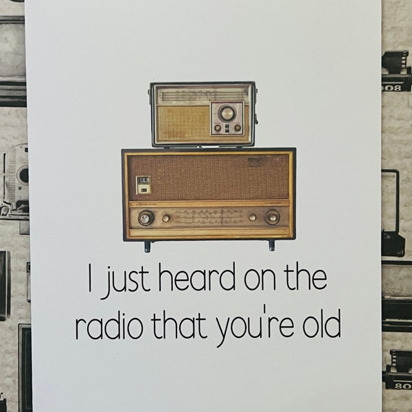 Old Time Radio Birthday - Birthday Card - Vintage Radio - Retro cards - cards for him, her - funny cards - adult birthday card - Old Stereo