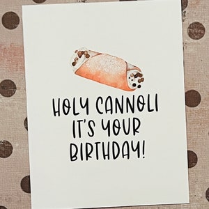 Holy Cannoli it’s Your Bday - Birthday Cards, birthday card, Cannoli Cards, funny cards, funny birthday cards, Italian