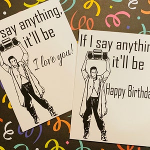 Say Anything Birthday and Love cards, John Cusack love cards, Birthday Cards, 1980’s movie cards, unique birthday cards, anniversary