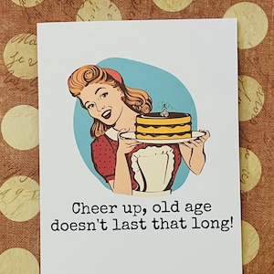 Retro Housewife Sarcastic Card - Birthday Cards, birthday card, adult birthday card, funny cards, funny birthday cards - old age