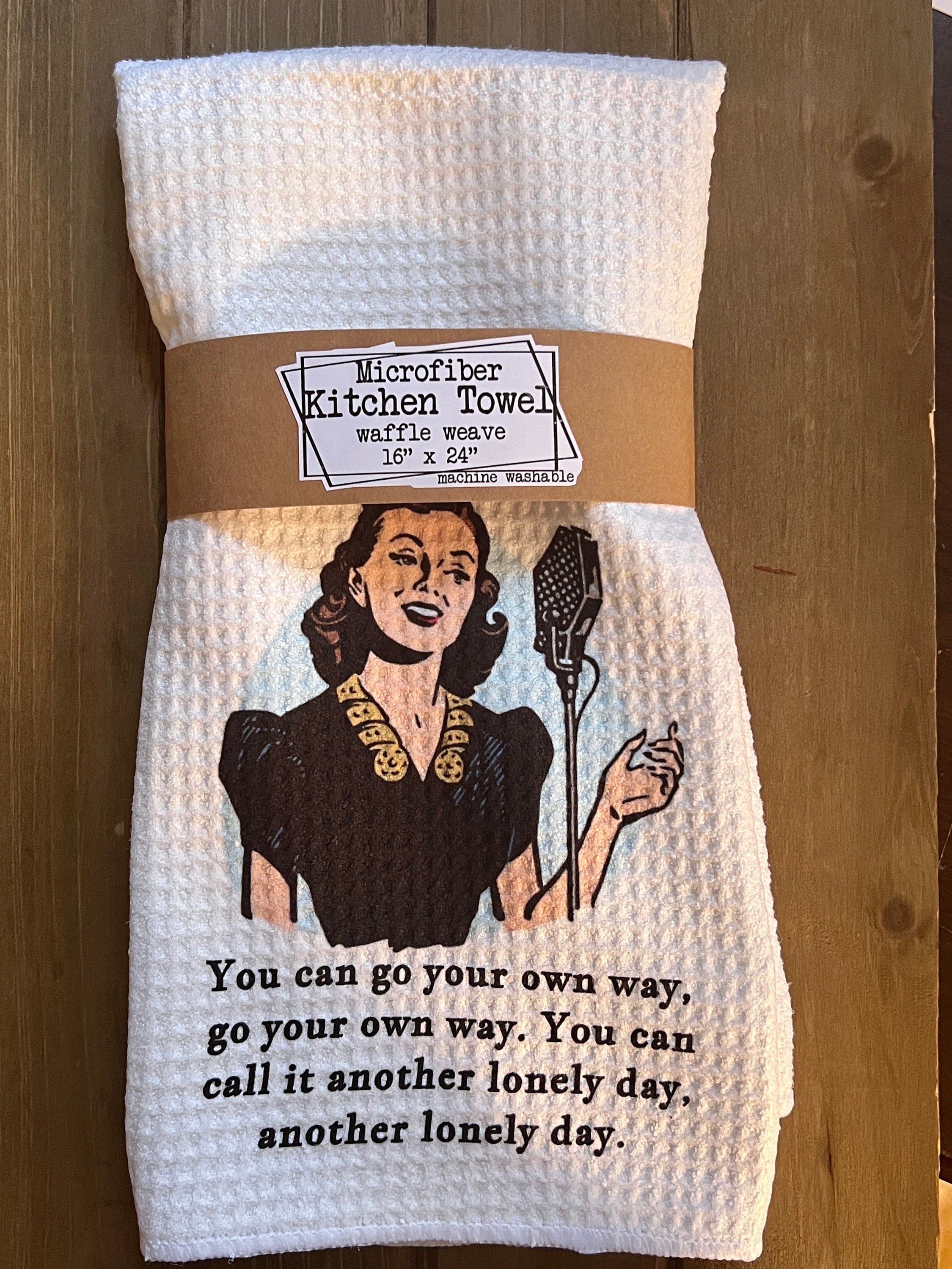 Song Lyric Kitchen Towel, You Can Go Your Own Way, Fleetwood Mac, Vintage  Housewife Funny Kitchen Towel, Tea Towel, Dish Towels, 