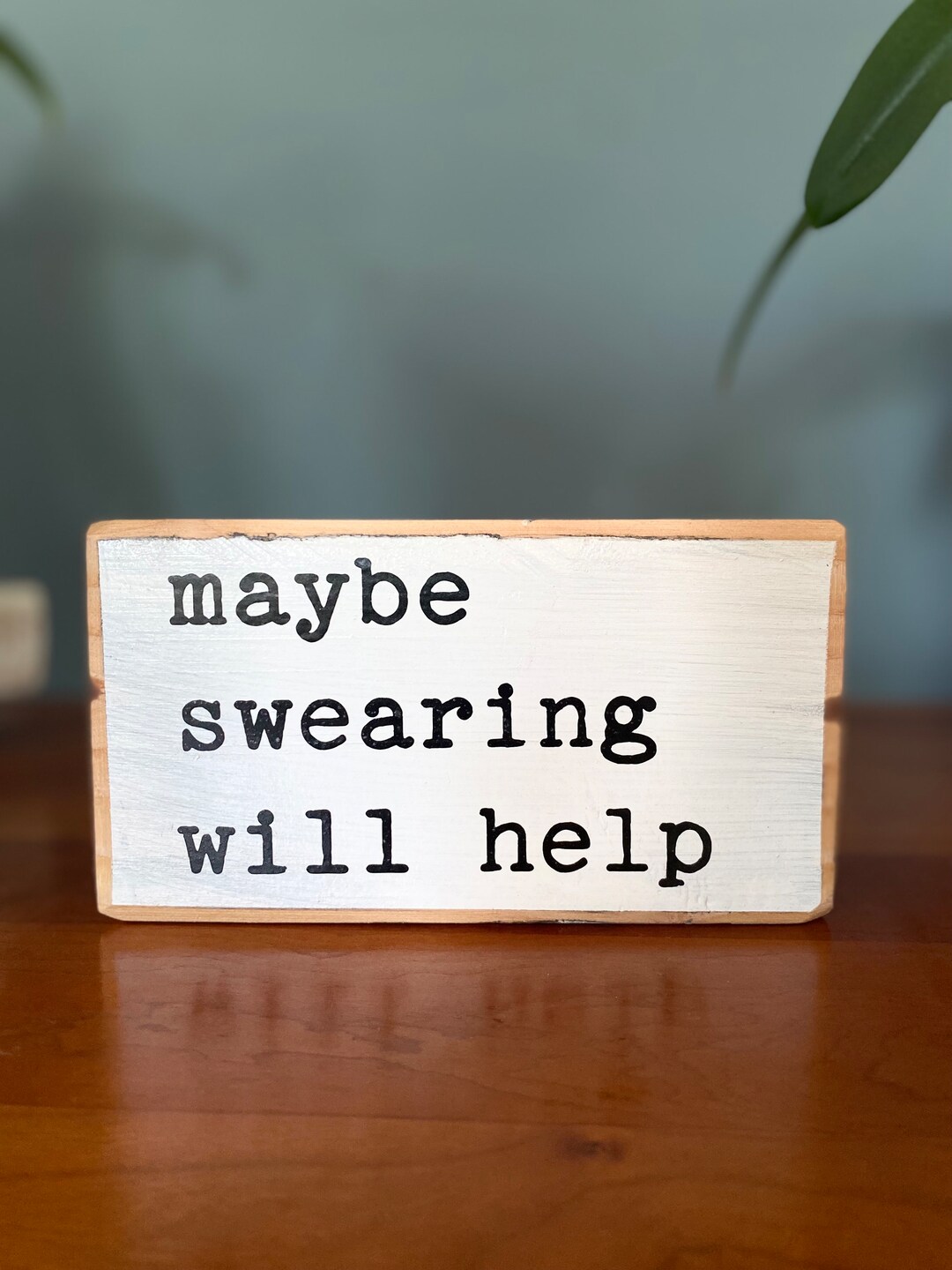 Maybe Swearing Will Help Farmhouse Style Decor Funny Bathroom Sign Cute Small Wooden Present