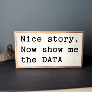 Funny Data Science Wood Sign: Sarcastic Engineer Gift image 10