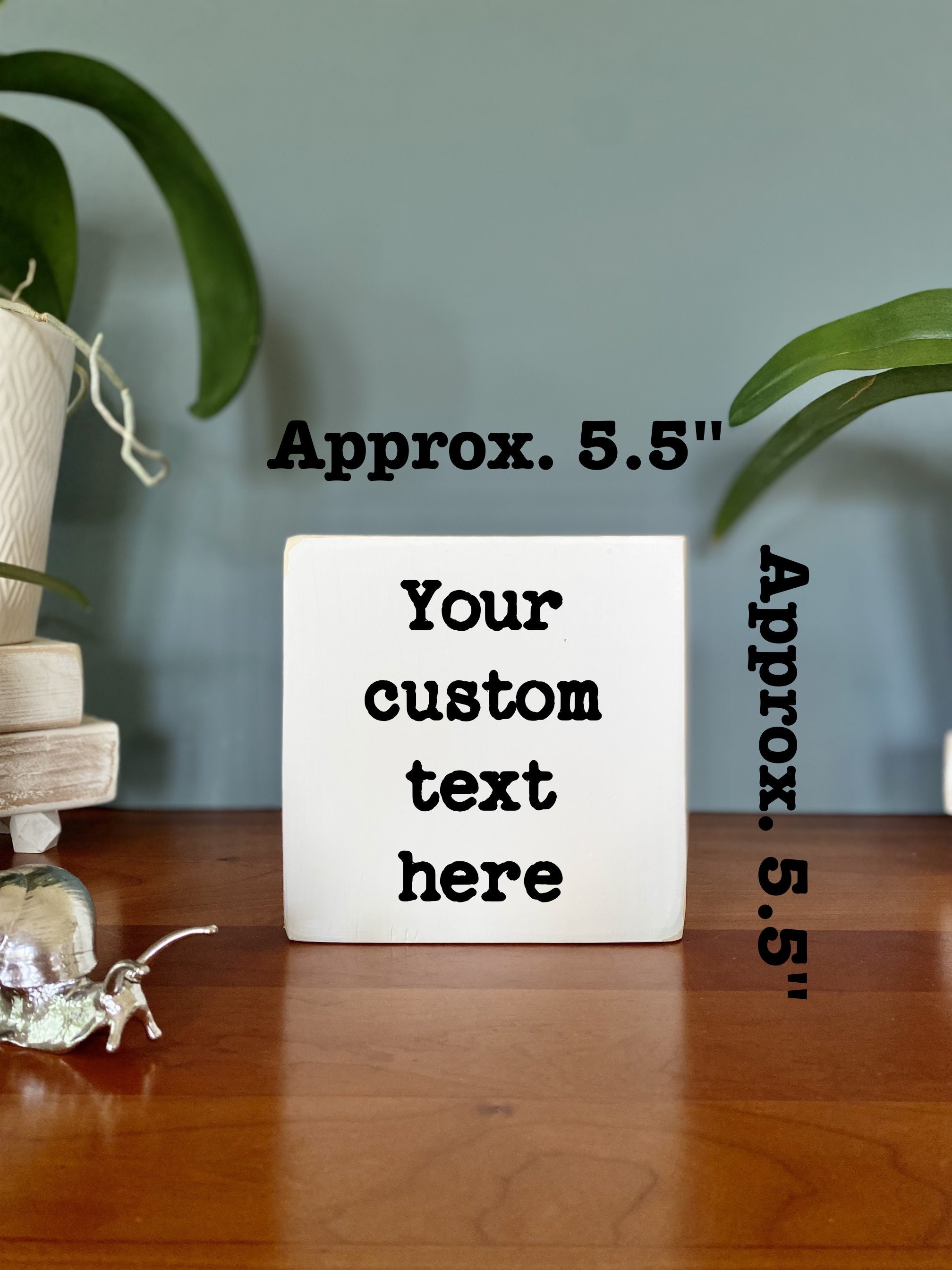 Personalized Wood Desk Sign, Custom Quote, Handmade (5.5x5.5) - Etsy