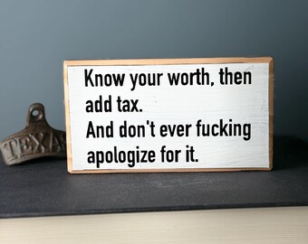 Funny Office Desk Wood Sign, Cubicle Decor