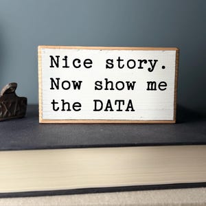 Funny Data Science Wood Sign: Sarcastic Engineer Gift image 7