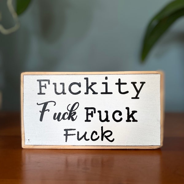 Funny Swear Word Desk Sign – Dark Humor Office Decor