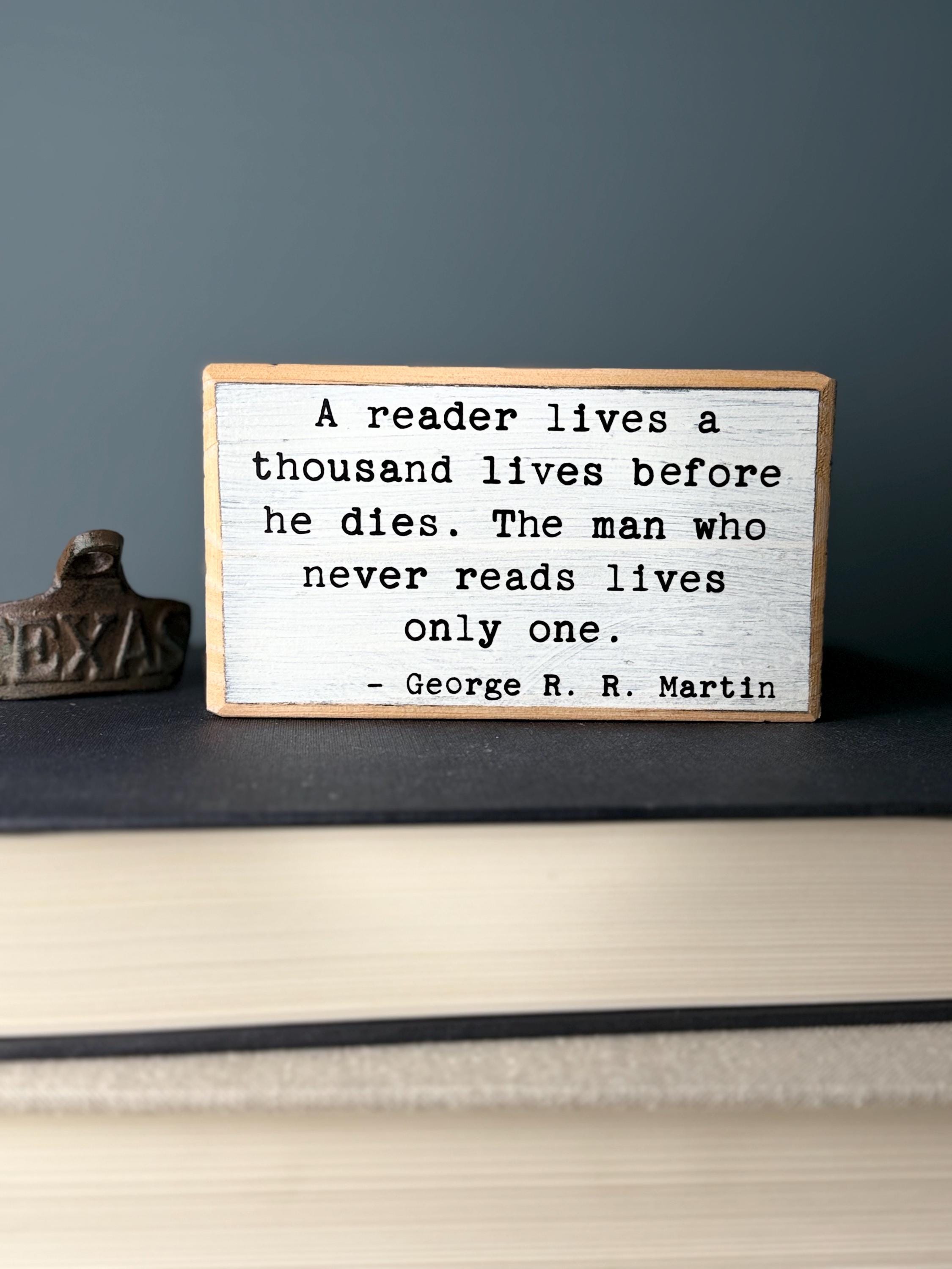 George R.R. Martin Quote Wood Sign - Rustic Office Decor - Etsy, image size:2250x3000