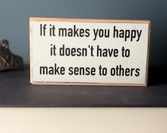 Funny Office Desk Wood Sign, Inspirational Cubicle Decor