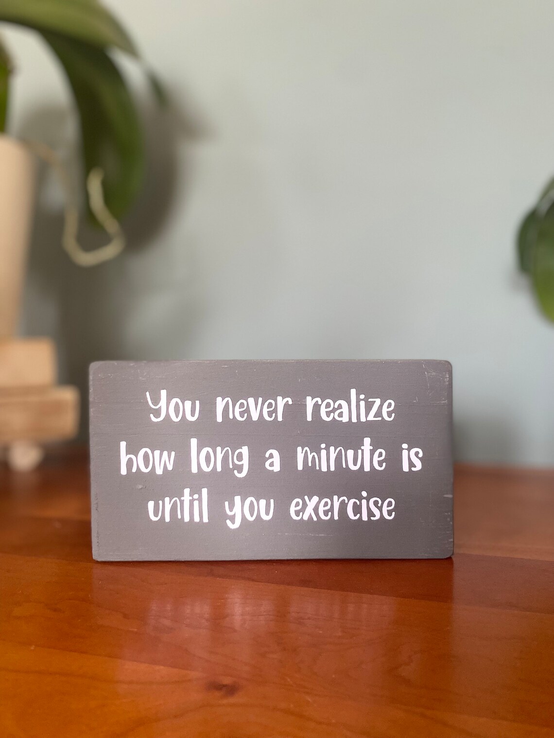 Funny Exercise Wooden Sign - Rustic Gym Decor - Etsy
