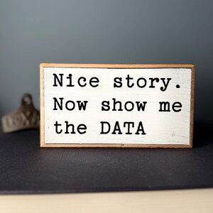 Funny Data Science Wood Sign: Sarcastic Engineer Gift image 9