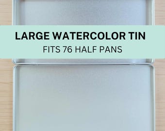 Large Empty Watercolor Tin - FITS 76 Half Pans - Watercolor Palette - Pan Watercolor Case - Metal Watercolor Tin - Travel Palette