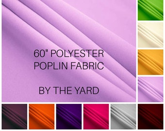 60" Wide | Premium Quality Poly Poplin Fabric by the Yard | 100% Polyester | Solid Color | Apparel, Home Decor, Drapes Crafts, DIY Projects